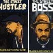 The Street Hustler becomes the boss by Anthony Nze