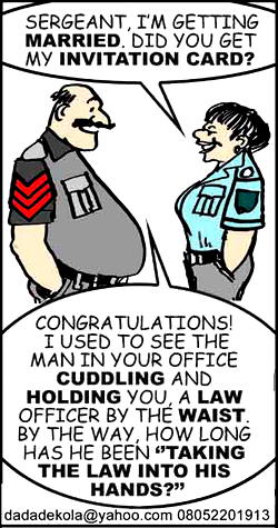 Married to the law!