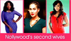 The tale of Nollywood’s second wives