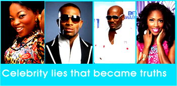 Celebrity lies that  became truths