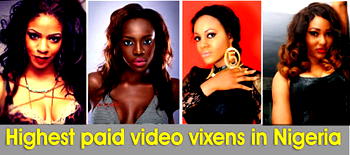 Highest paid video vixens in Nigeria