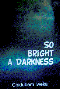 When darkness shines brighter than light