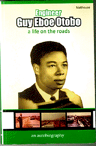 Engr. Guy Otobo: Interesting narratives of the Roadmaster
