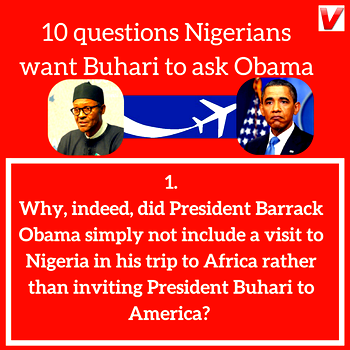10 questions Nigerians want Obama to answer as Buhari visits