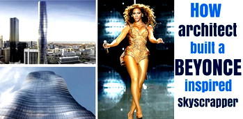 Architect designed a Beyonce inspired skyscrapper