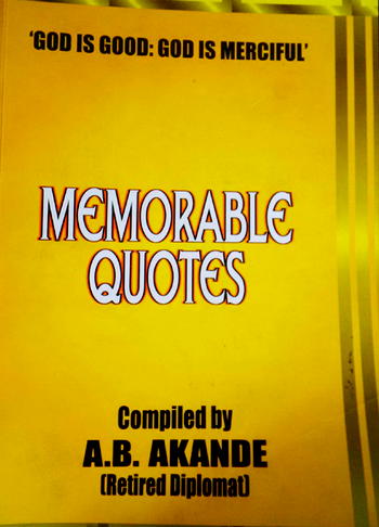 Wisdom, understanding, greatness in Akande’s Memorable Quotes