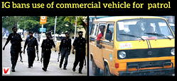 IGP bans use of commercial vehicles for patrol