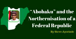 “Abobaku” and the Northernisation of a Federal Republic