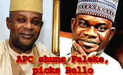 Kogi latest: Violence, as APC shuns Faleke, picks Bello