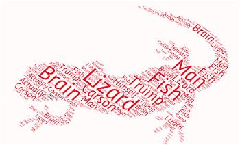 Lizard brain, fish brain