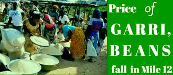 Prices of beans, garri fall at Mile-12 Market