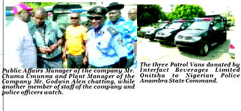 Beverages firm donates three patrol vans to Anambra State Police