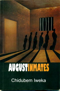 August Inmates: Iweka’s approach to ending corruption