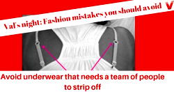 Valentine’s night: Fashion mistakes you should avoid