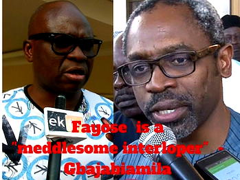 Gbajabiamila writes China’s Xi Jingping, says Fayose  is a “meddlesome interloper”