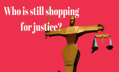 Who is still shopping for justice?