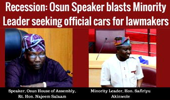 Recession: Osun Speaker blasts minority leader seeking official cars for lawmakers