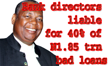 Bank directors liable for 40% of N1.85 trn bad loans – NDIC boss
