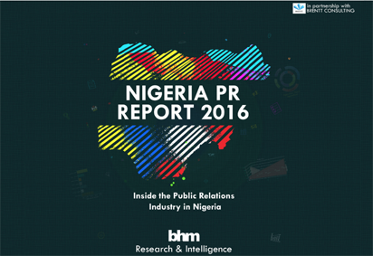 Second Edition Of Nigeria PR Report To Reveal Average PR Spend, Top ...