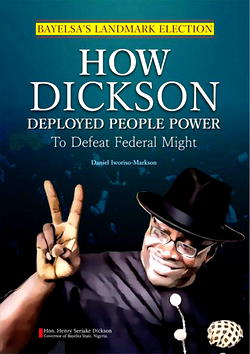 How Dickson survived federal might en route to govt house