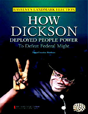 How Dickson survived federal might en route to govt house