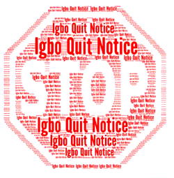 Even during, after the civil war no group had ever given  Igbo ouit notice – Uwajumogu