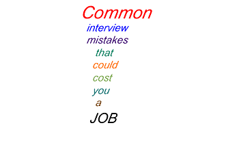 4 common interview mistakes that can cost you a job