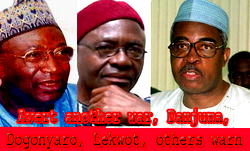 Avert another war, Danjuma, Dogonyaro, Lekwot, others warn