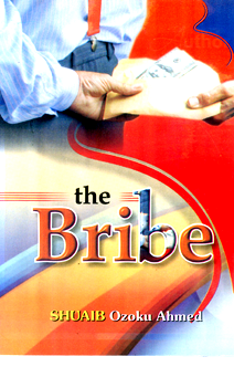 Shuaib Ozoku rebukes Nigeria with the Bribe