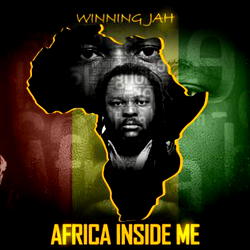 Winning Jah bounces back with “Africa Inside Me” album