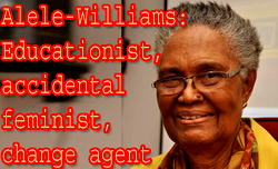 Grace Alele-Williams: Educationist as accidental feminist and change agent