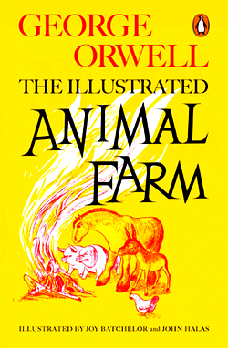 The relevance of George Orwell’s Animal Farm to modern politics