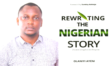 Olaniyi Ayeni’s book offers solution to Nigeria’s problem