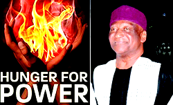 Hunger for power: The autobiography of Newton Jibunoh