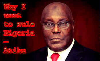 2019:  I would disrupt Nigeria’s budgeting process – Atiku