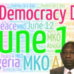Legalising June 12 has deepened democracy — Onu