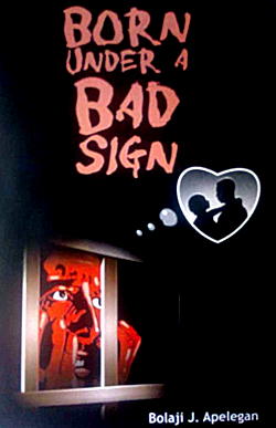 The battle against ills in Born under a bad sign