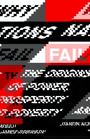 Understanding why nations fail