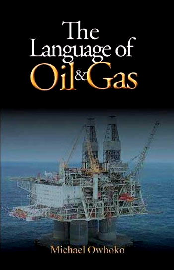 Owhoko’s book, The Language of Oil and Gas receives a boost