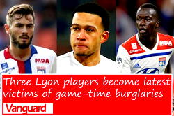 Three Lyon players become latest victims of game-time burglaries