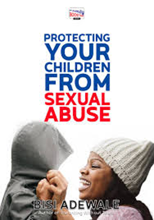 How to protect your child from child abuse - Vanguard News