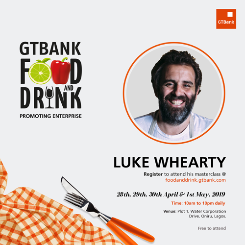 Fifteen Masterclass Facilitators announced for the GTBank Food and Drink Festival