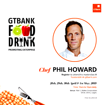 Award-winning Culinary Experts on the Line-up for the GTBank Food and Drink Festival Masterclass