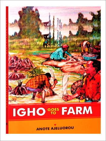 Igho goes to farm after Eze went to school