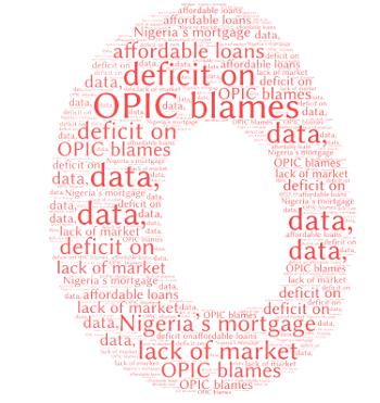 OPIC blames Nigeria’s mortgage deficit on lack of market data, affordable loans
