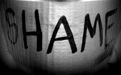 Shame!