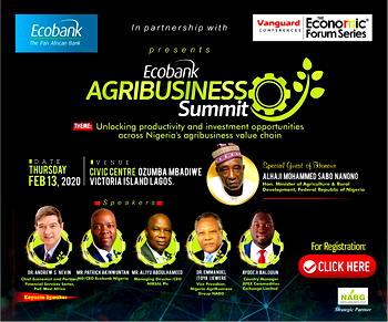 Ecobank opens up financing scheme, to host Nigeria’s biggest Agric-Business, food summit