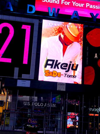 Nigerian singer, Akeju lights up New York’s Times Square Billboard with latest single “Sade”