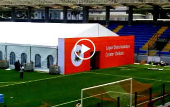 Videos: Newly launched isolation centre in Lagos, Onikan Stadium