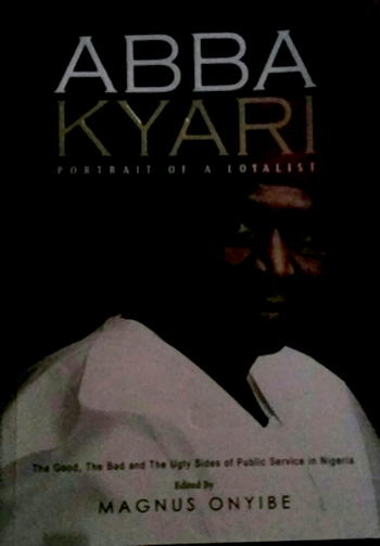 Documenting the good, bad and ugly sides of Abba Kyari